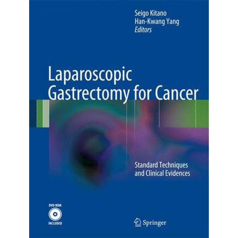 Laparoscopic Gastrectomy for Cancer